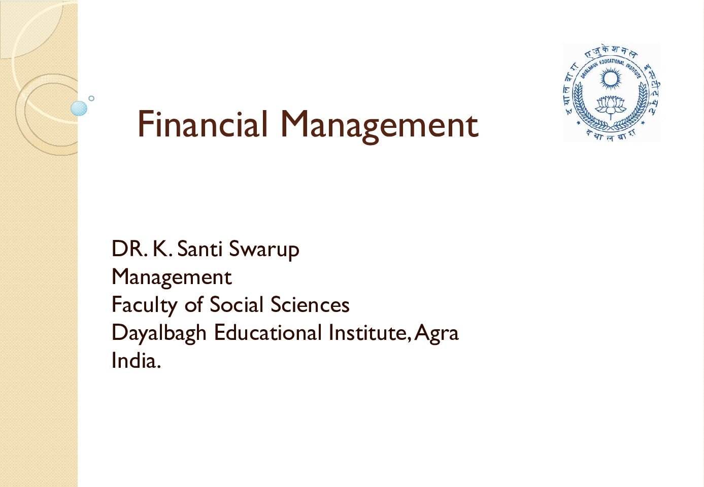 Financial Management Introduction: Art and Science of Money Management