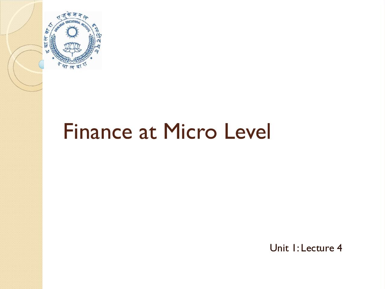 Finance at Micro Level: Corporate Financial Decision Making