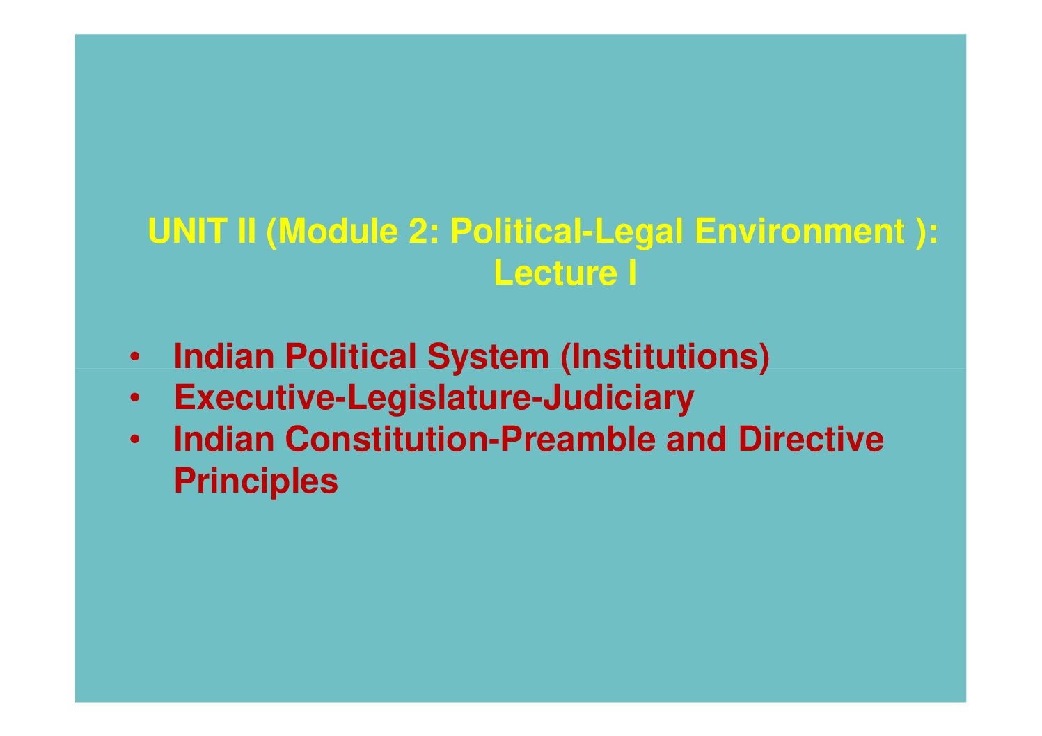 Indian Political System and Constitutional Framework for Business