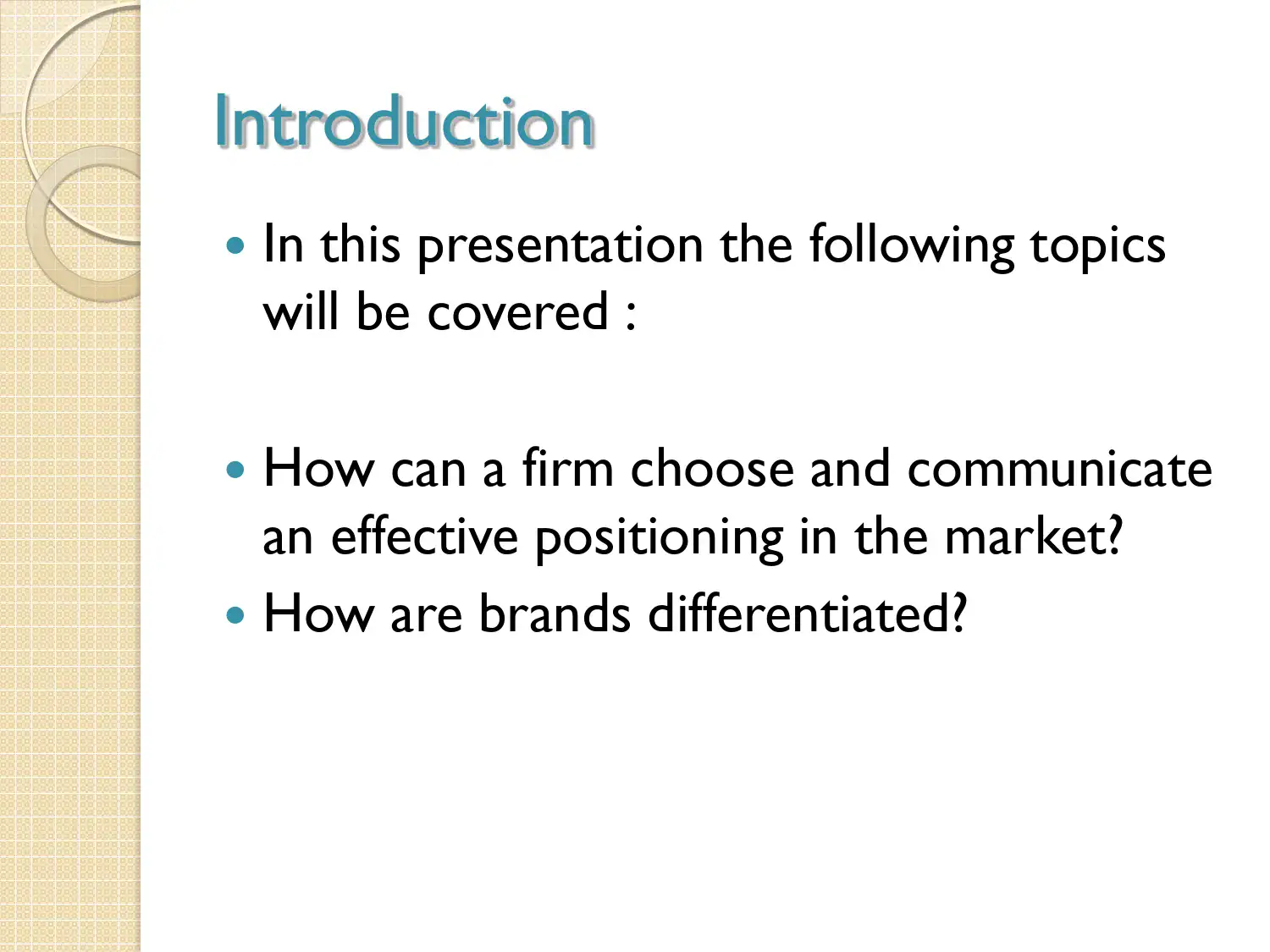 Brand Positioning and Differentiation Strategies
