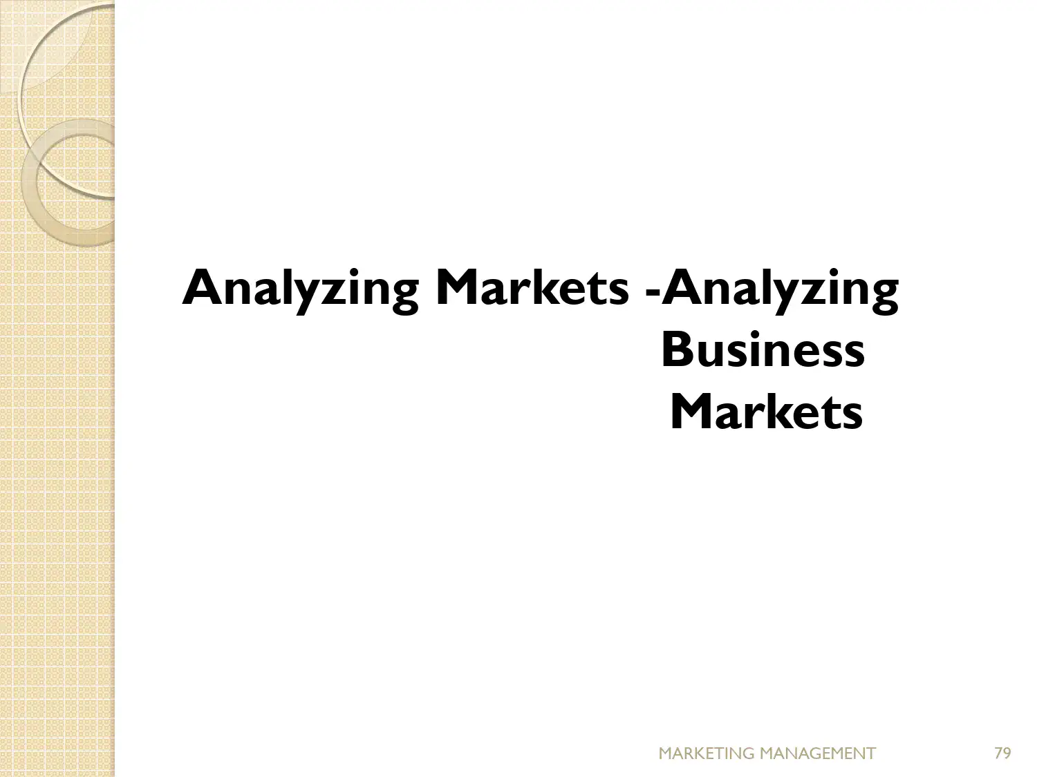 Business Markets and Organizational Buying Behavior