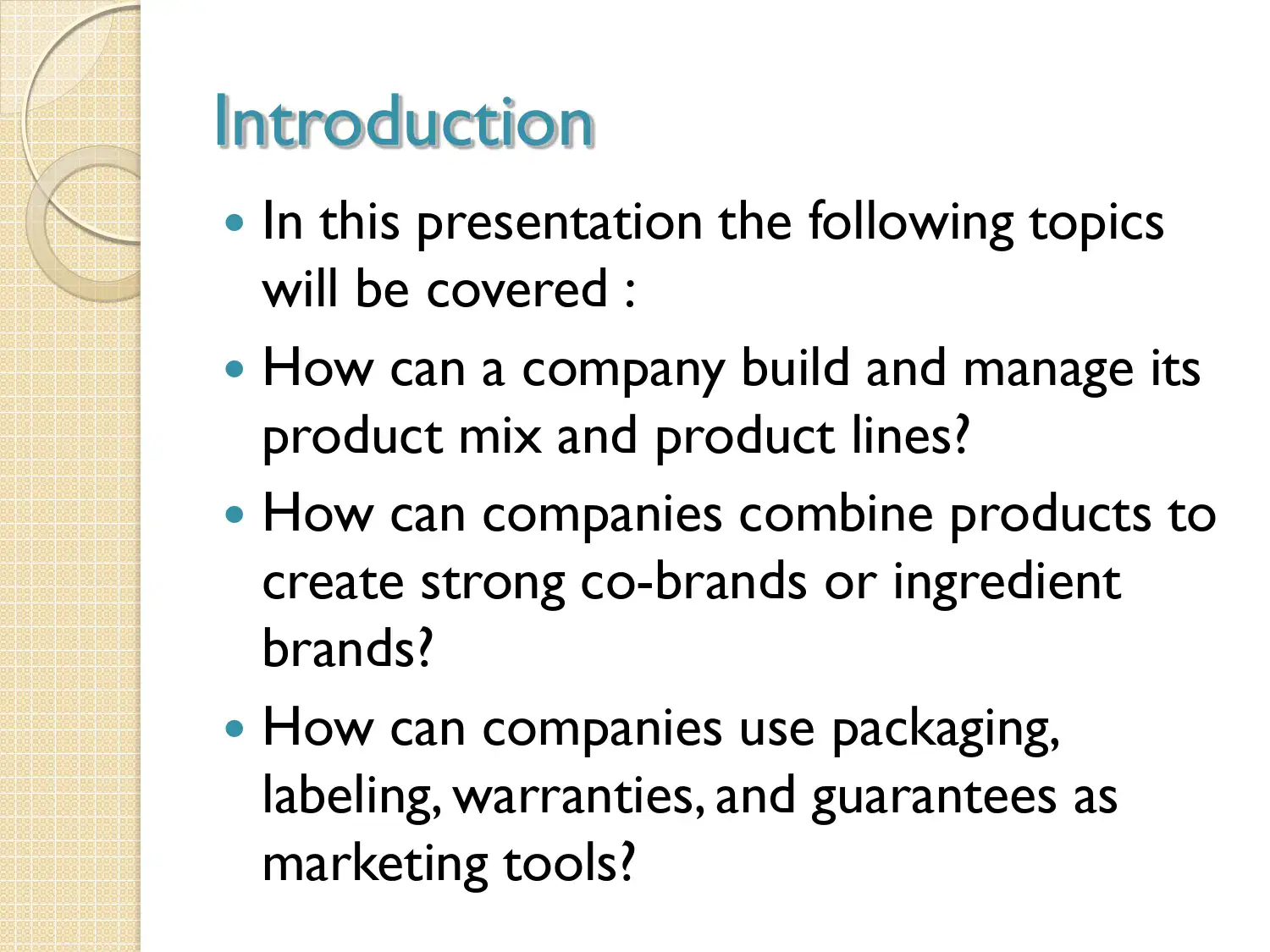 Product Mix Management and Packaging Strategies