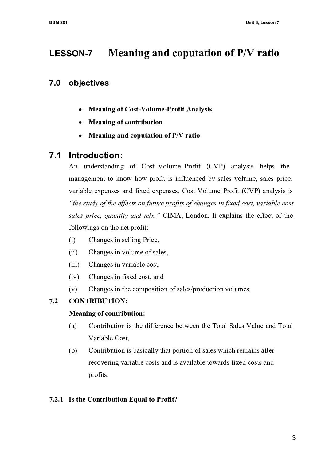 Cost-Volume-Profit Analysis and P/V Ratio