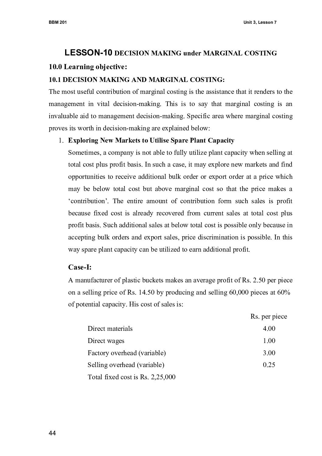 Decision Making under Marginal Costing
