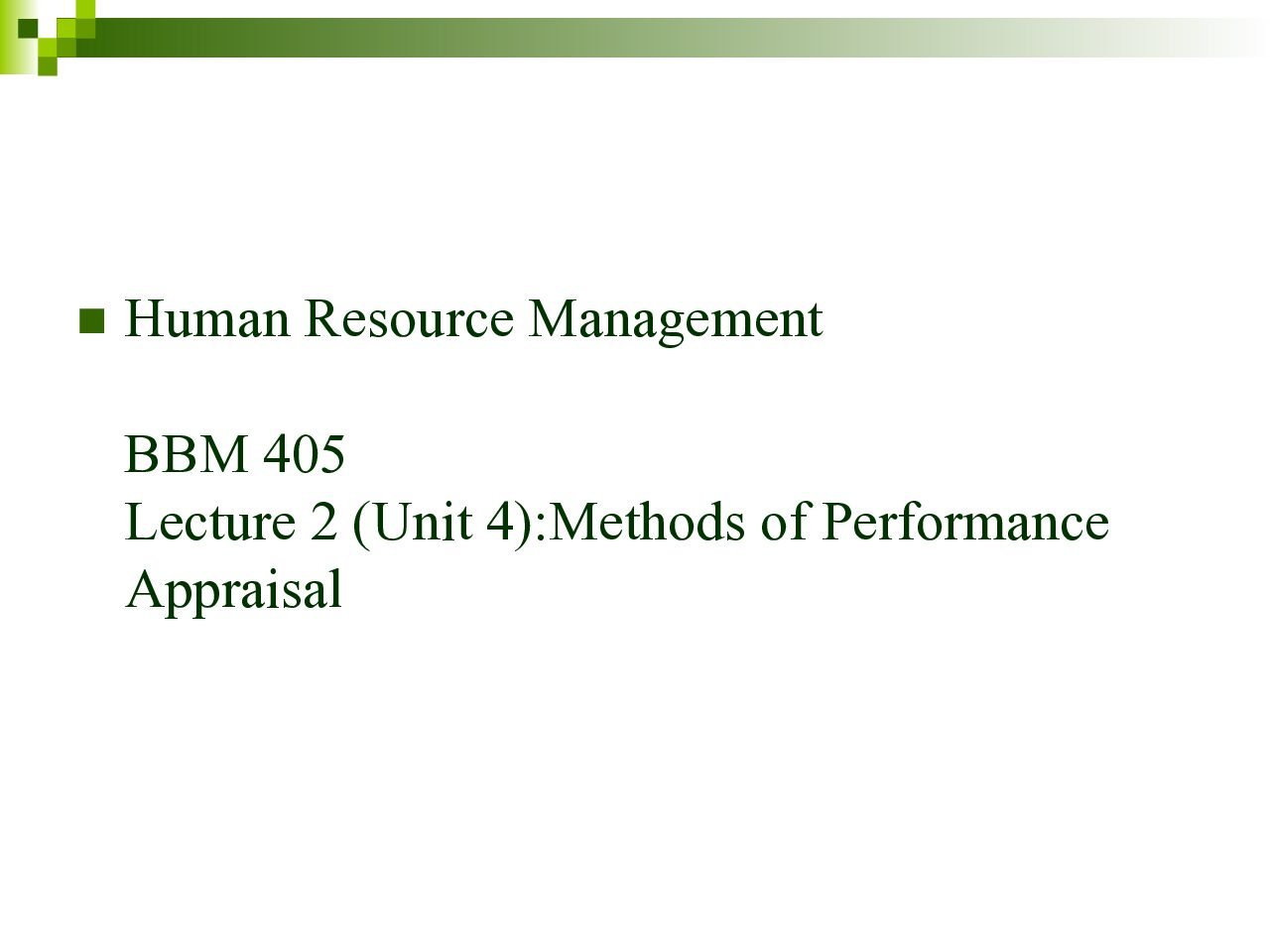Performance Appraisal Methods