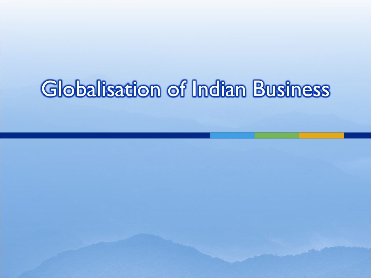 E-Business and Globalisation of Indian Business
