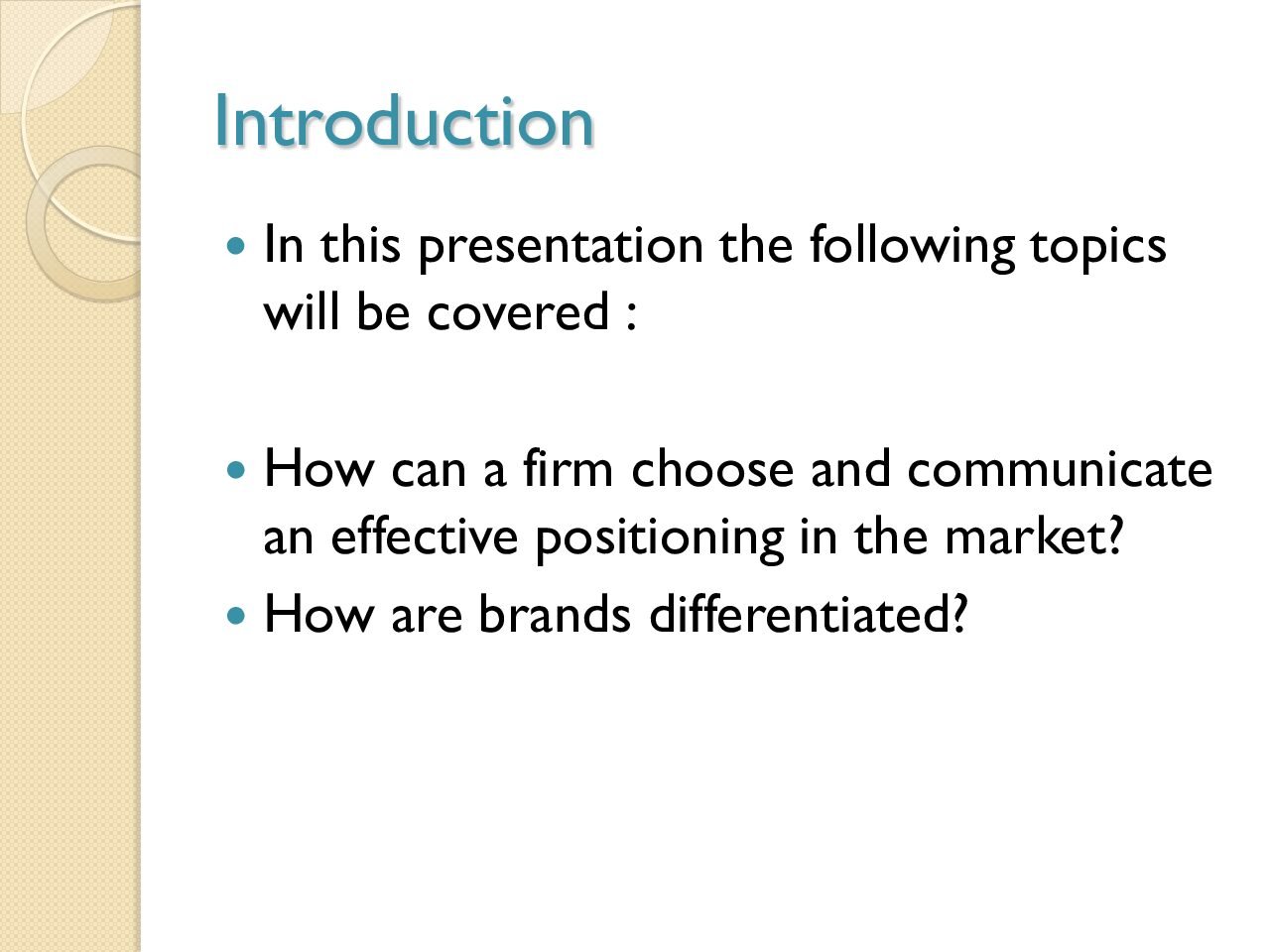 Brand Positioning and Differentiation