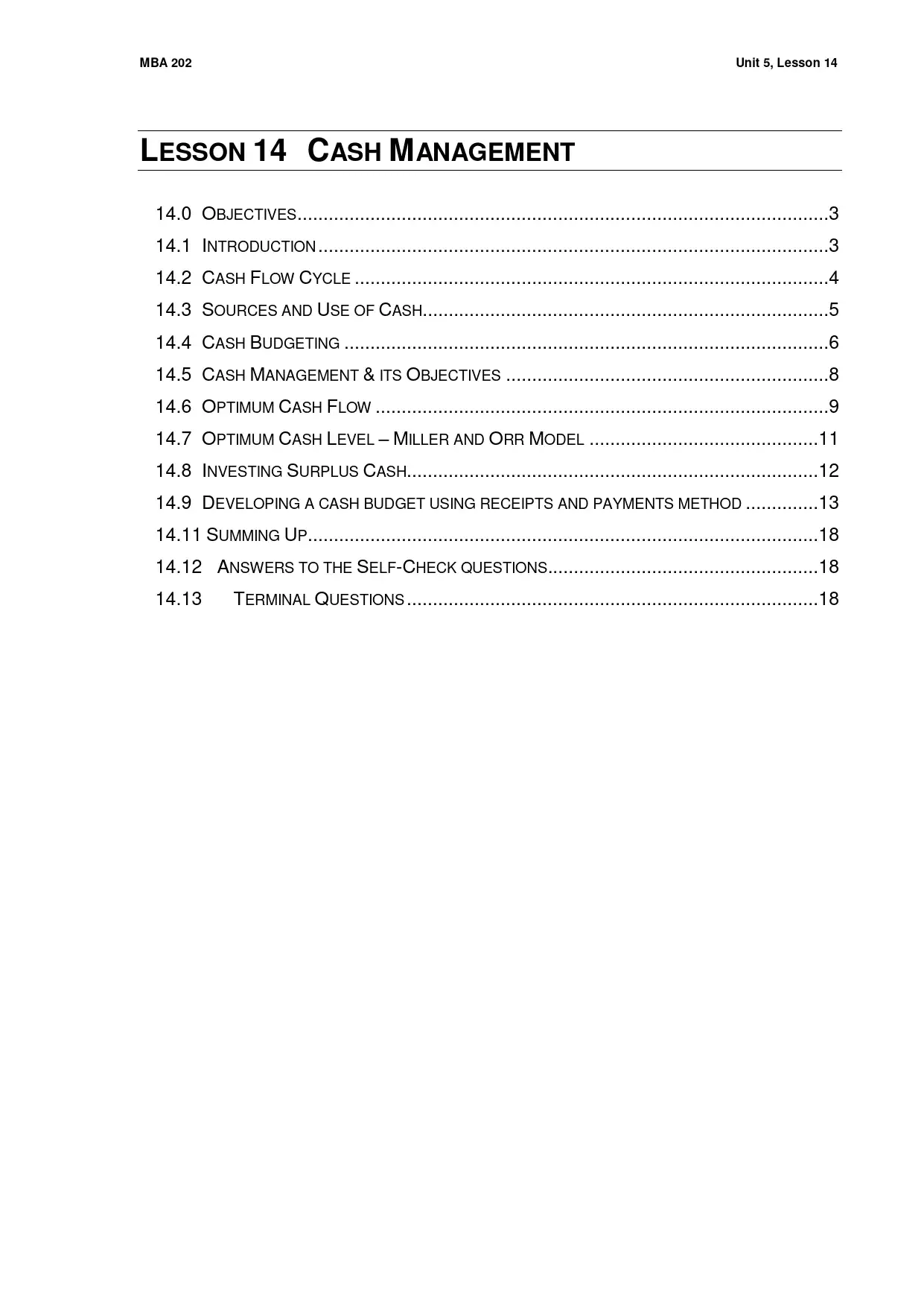 Cash Management, Budgeting, and Optimum Levels