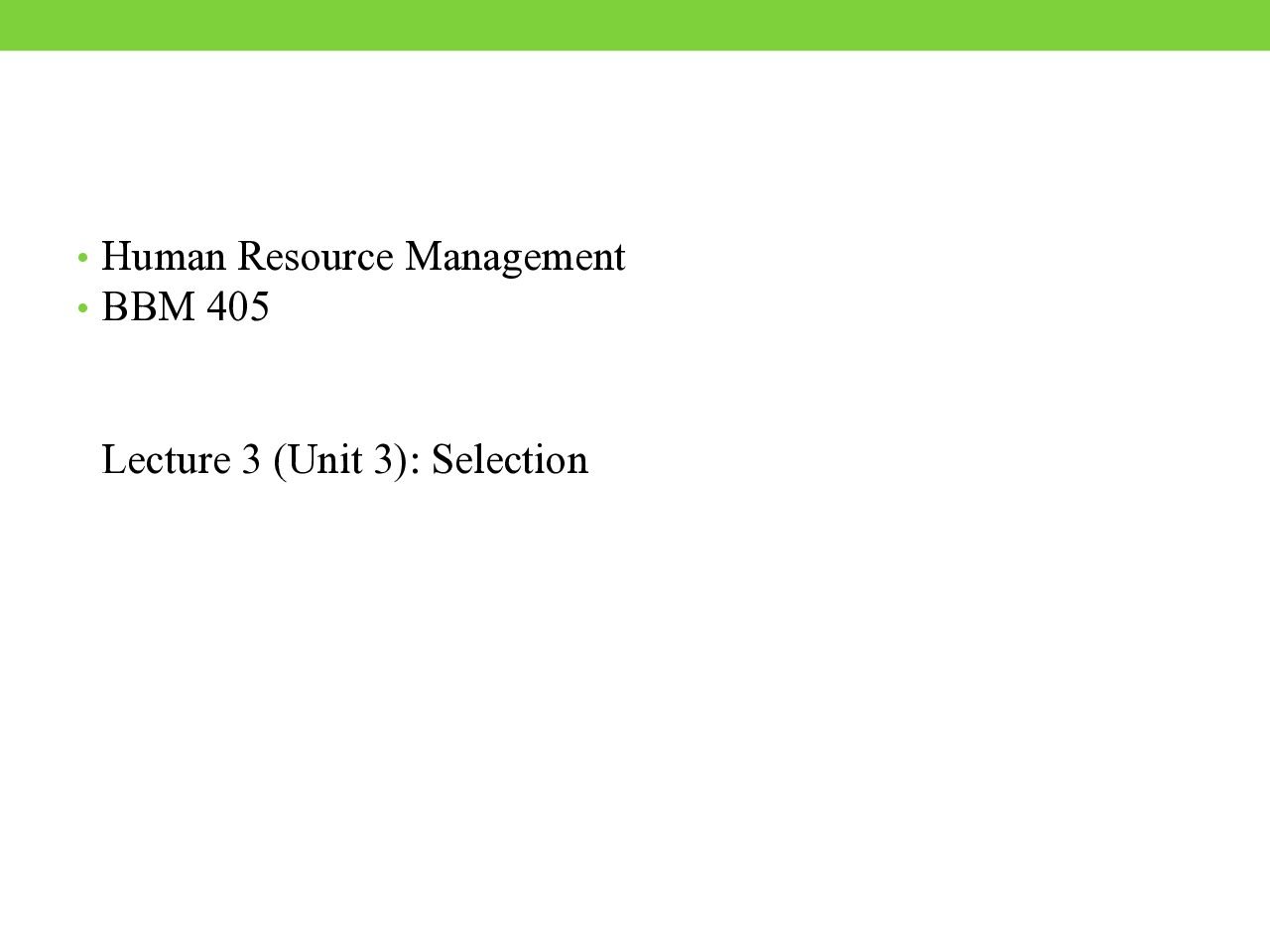 Selection Interviewing and Induction