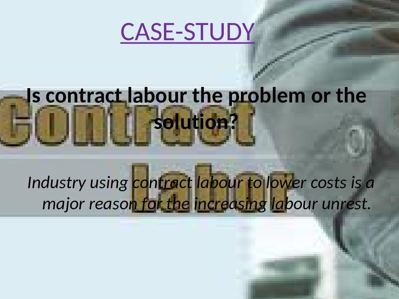 Contract Labour Case Study – Maruti Issue