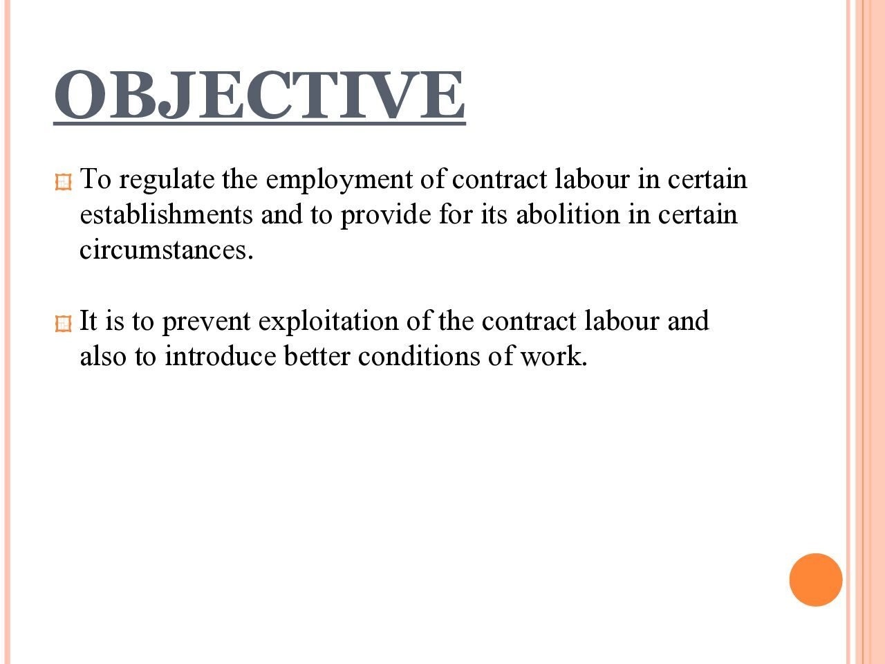 Contract Labour Regulation and Registration