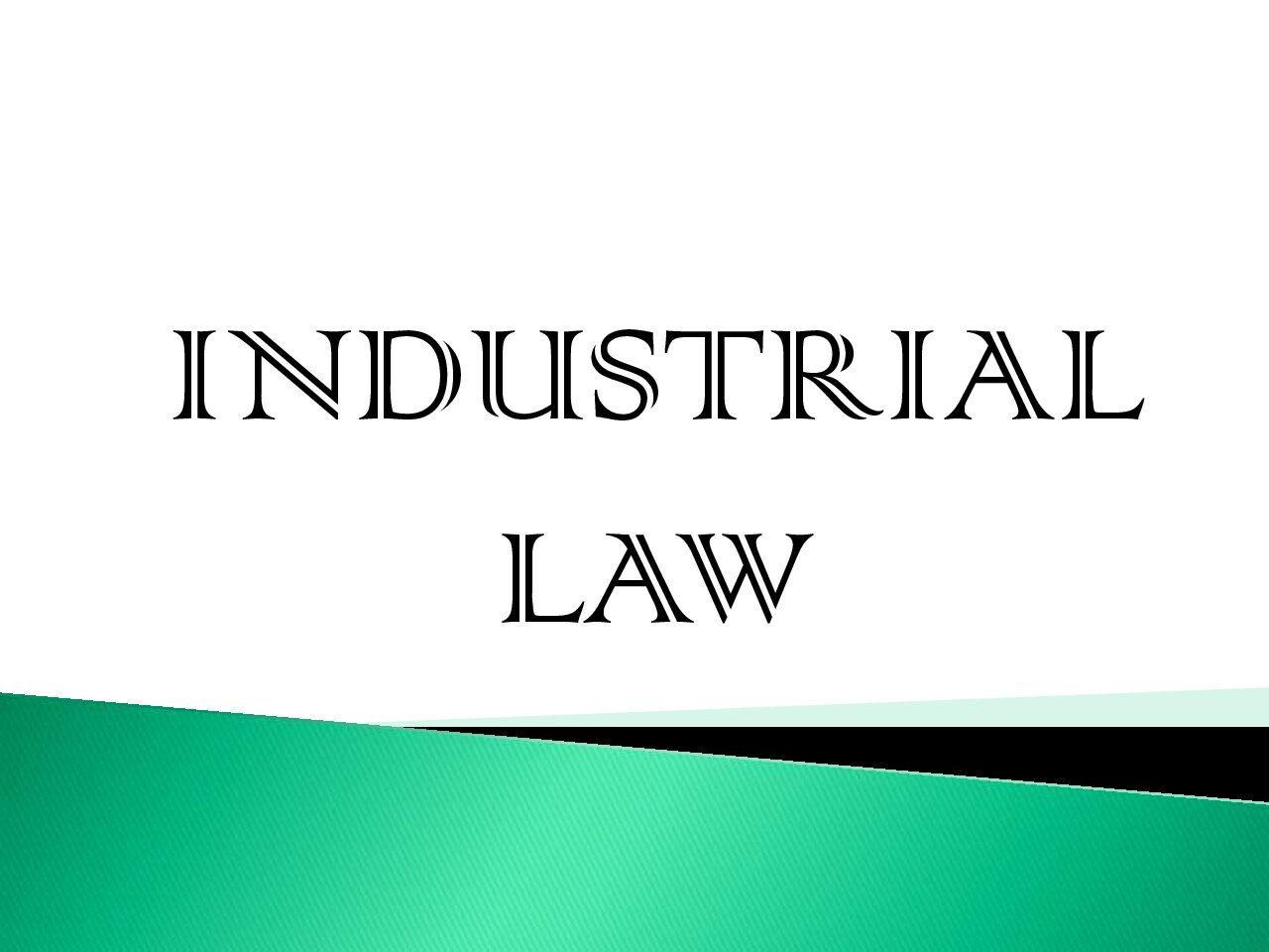 Introduction to Labor Laws