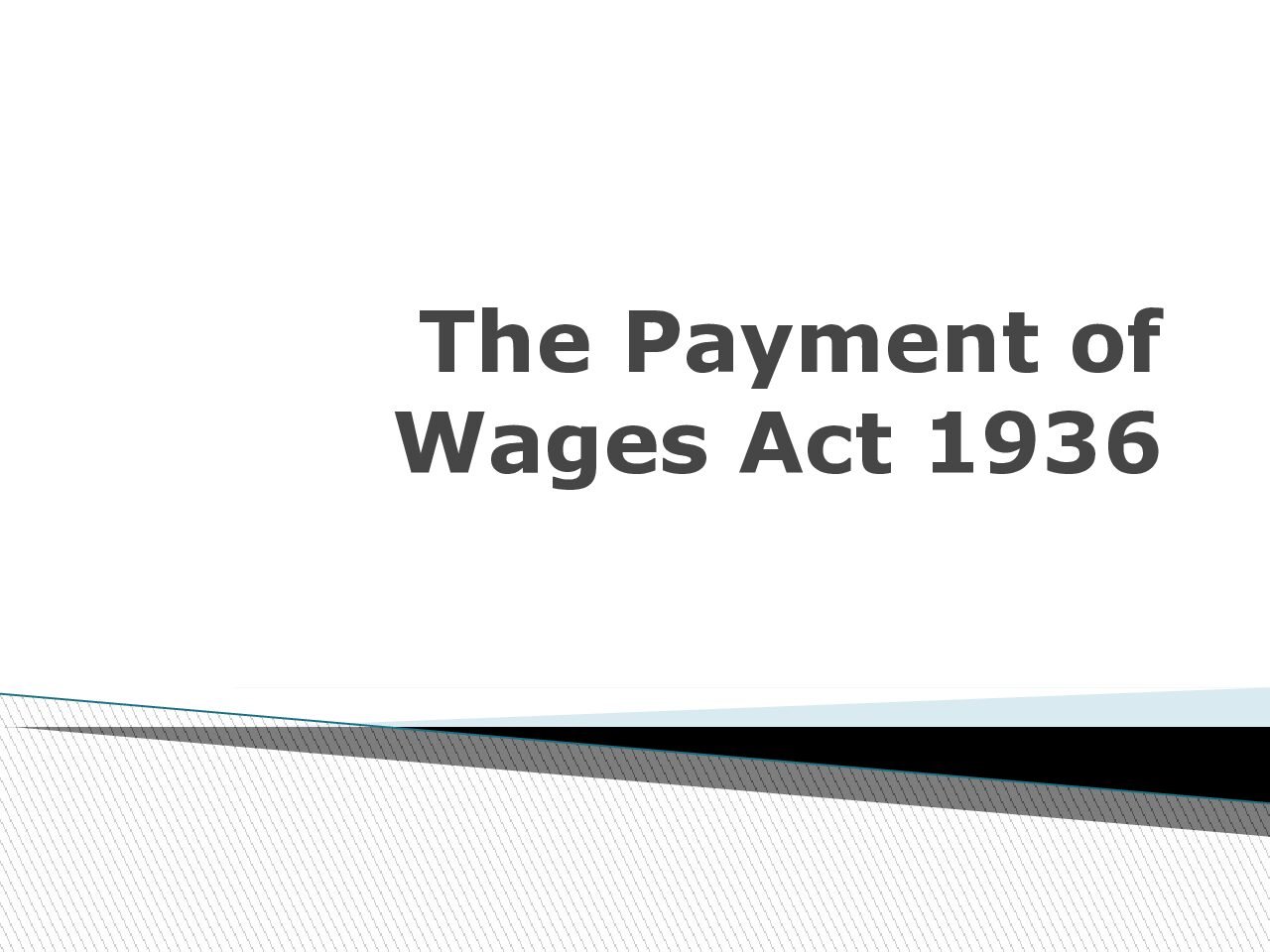 Payment of Wages Act 1936