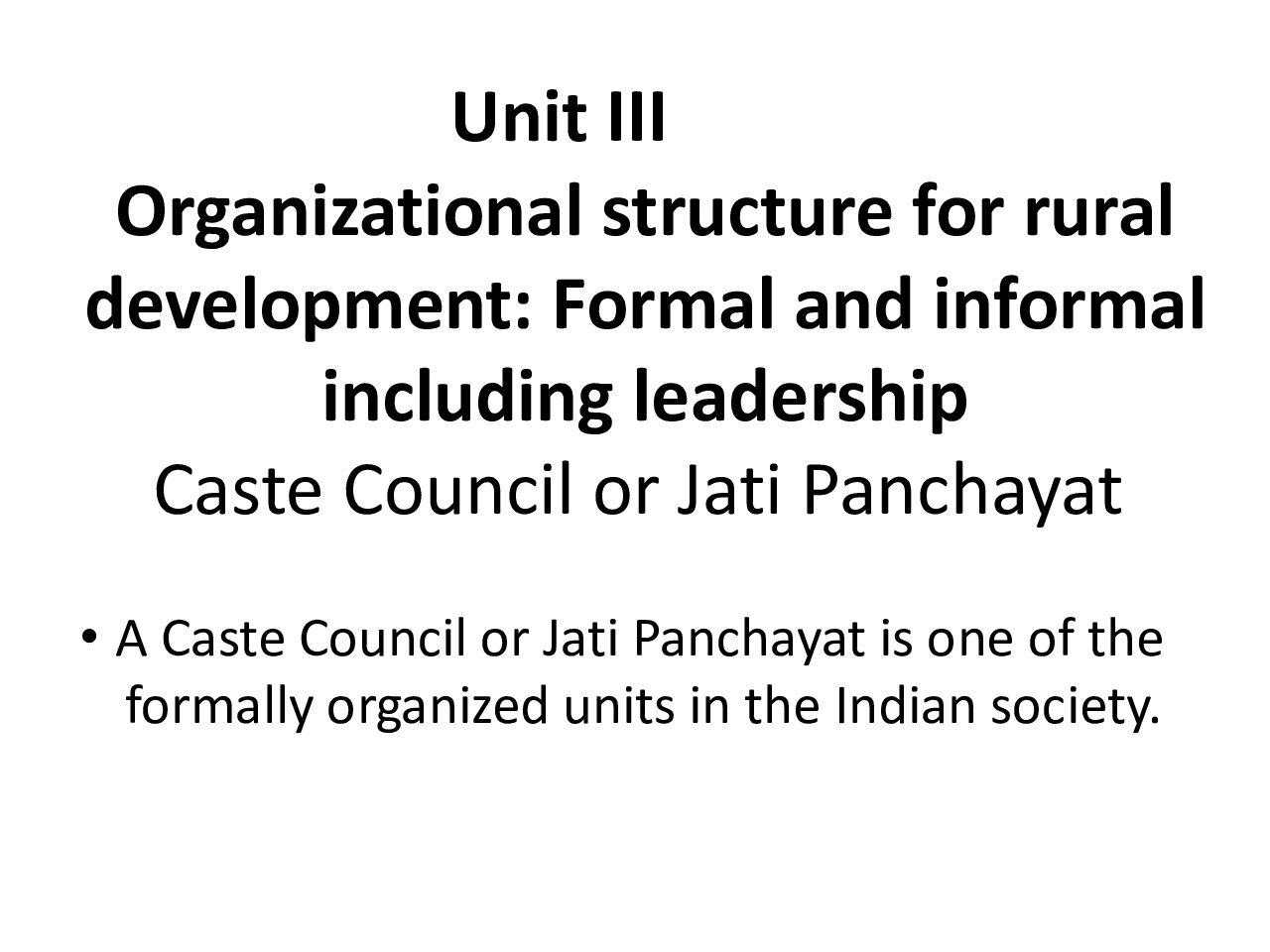 Organizational Structure for Rural Development – Formal and Informal Leadership