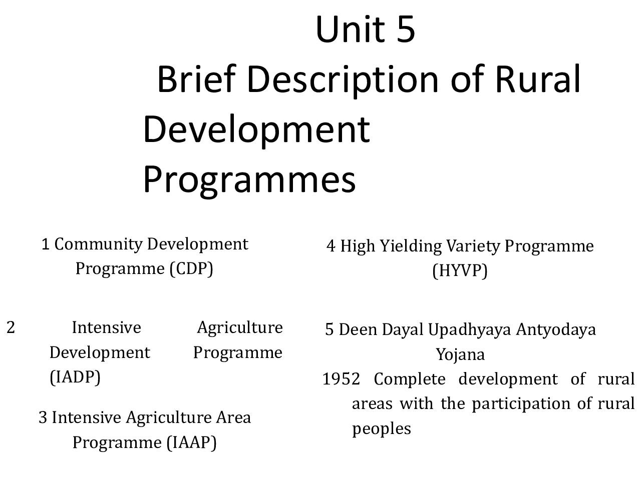 Brief Description of Rural Development Programmes in India