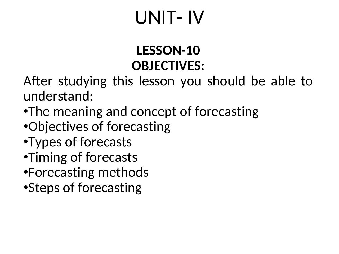 Forecasting Concepts and Methods