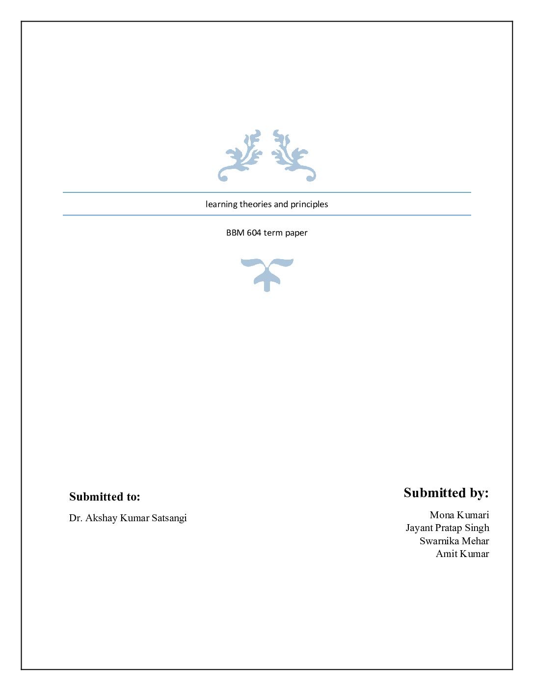 Learning Theories and Principles – Behaviorism to Instructional Design