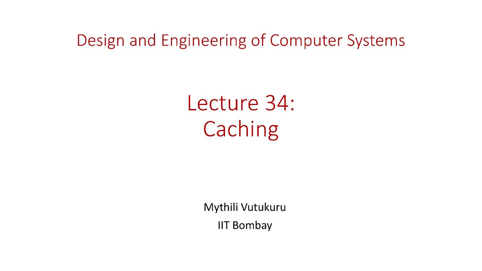 Caching in Computer Systems