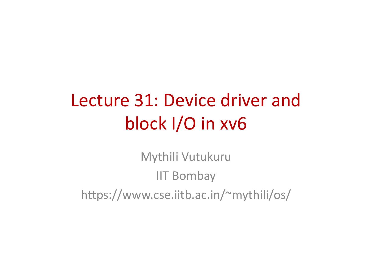 Device Driver and Block I/O in xv6