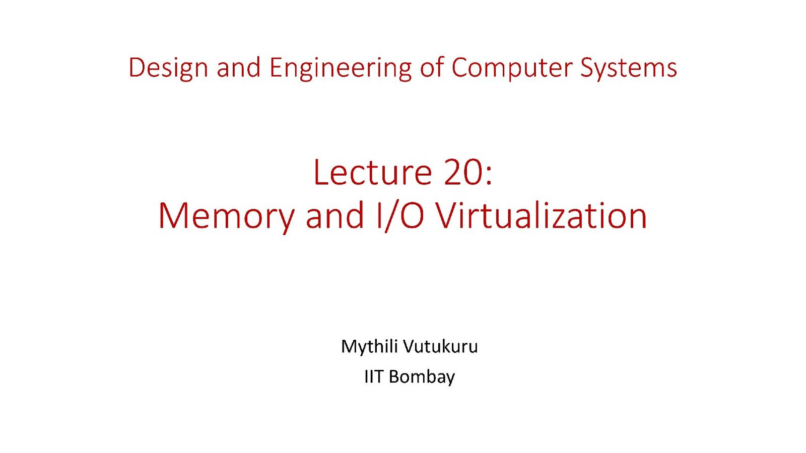 Memory and I/O Virtualization