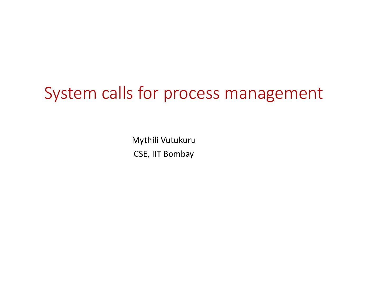 Process Management System Calls