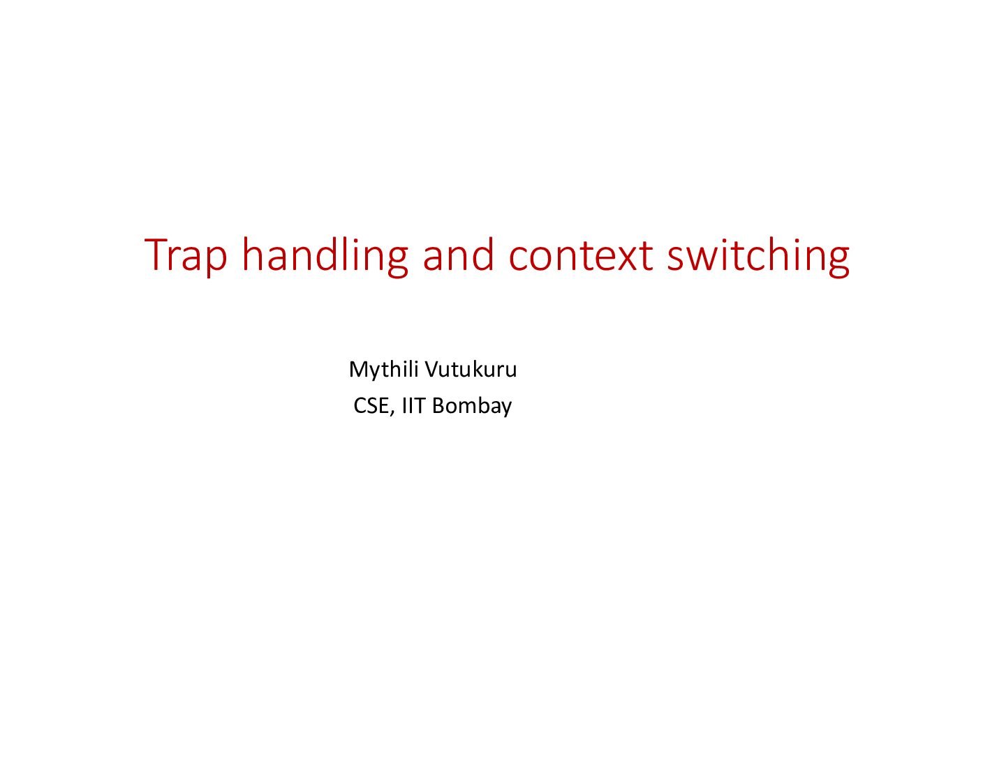 Trap Handling and Context Switching