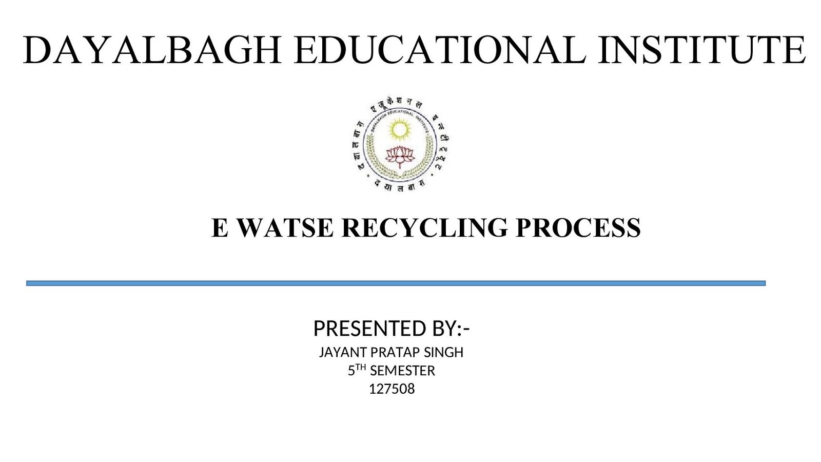 E-Waste Recycling Process