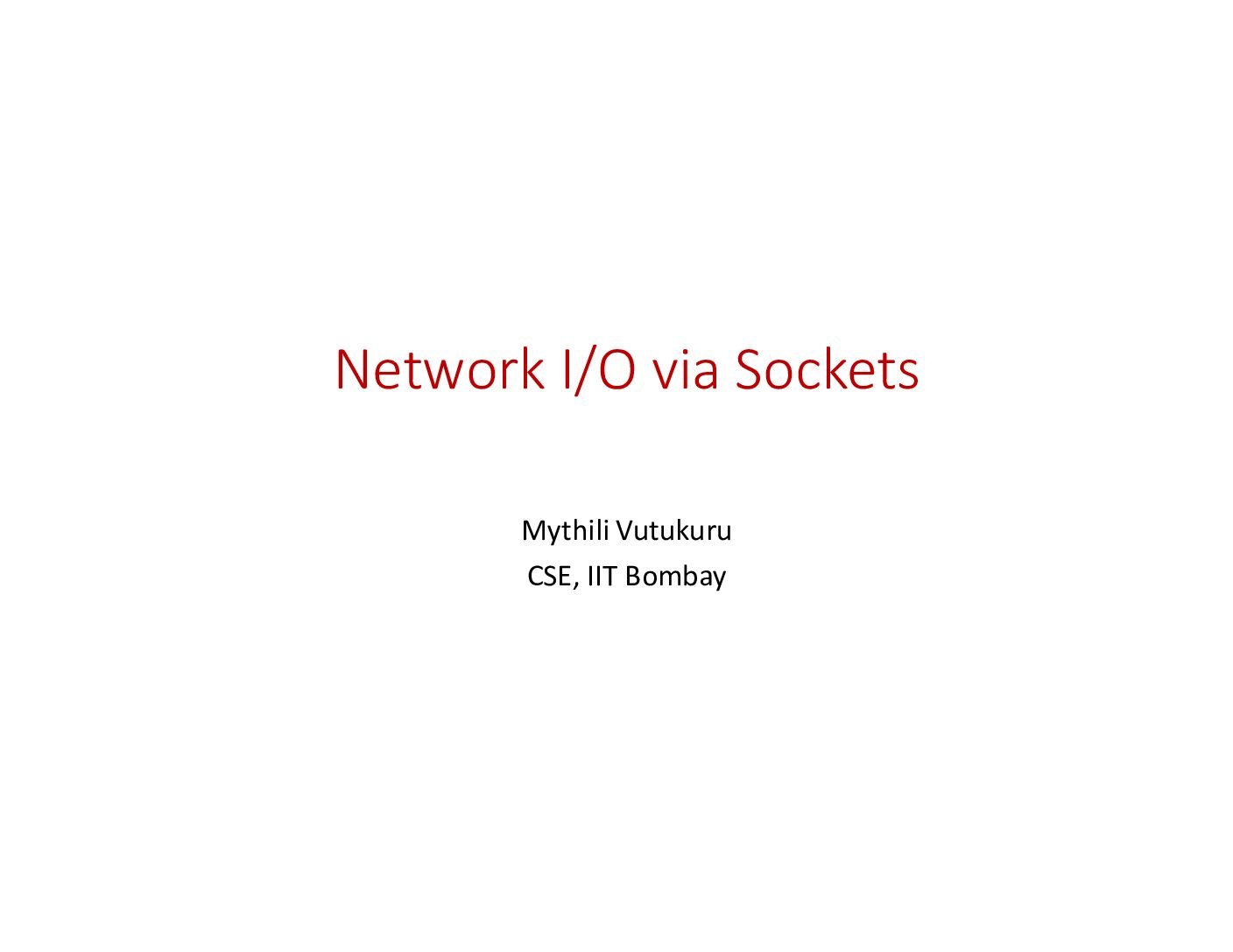 Network I/O and Sockets