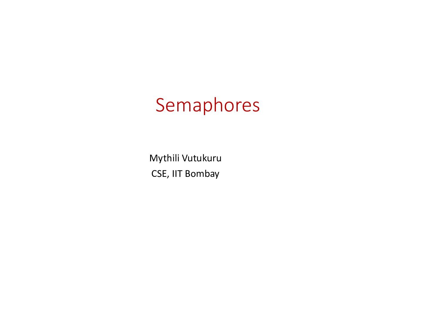 Semaphores and Synchronization