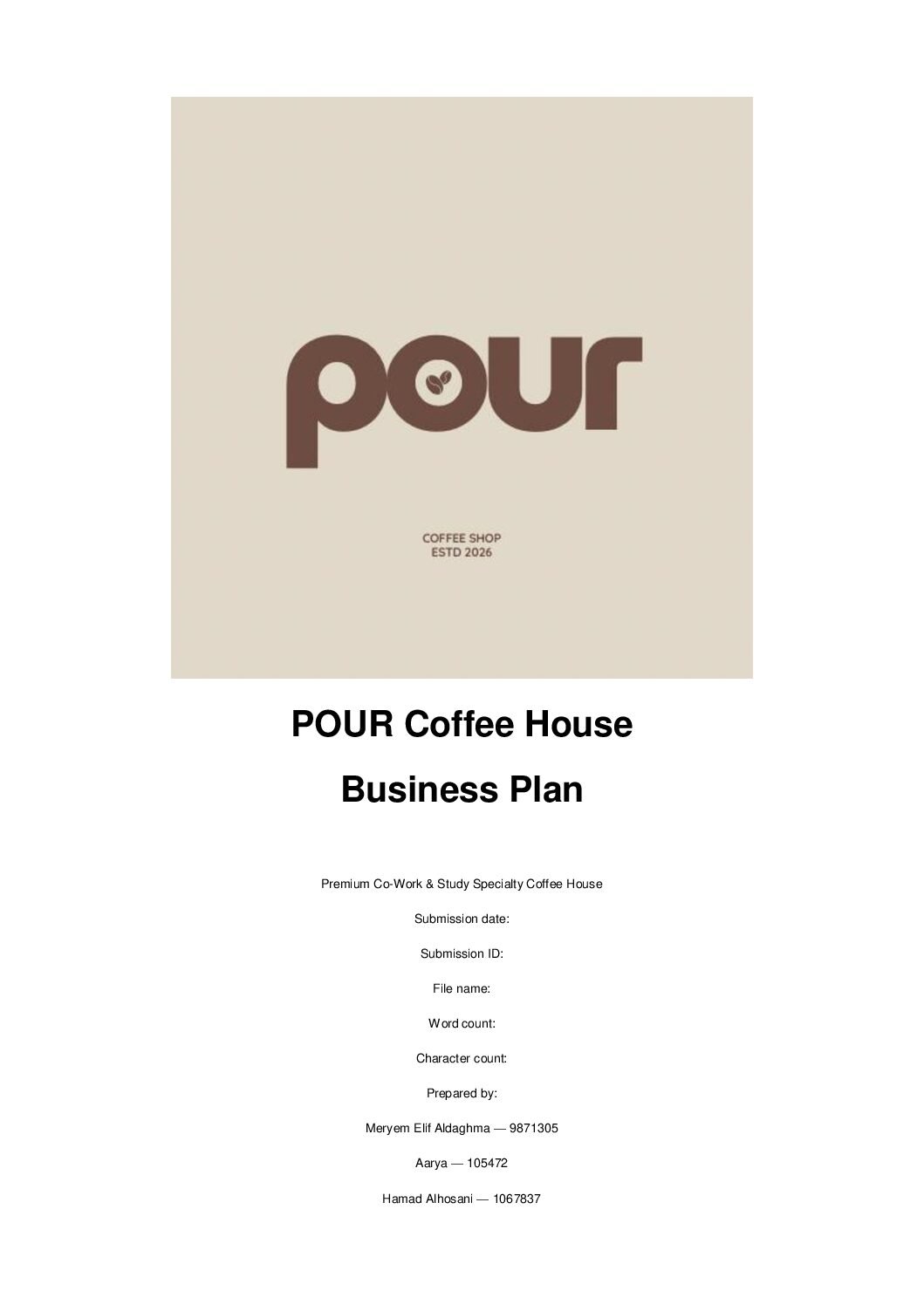 POUR Coffee House – Premium Co-Work/Study Specialty Coffee House Business Plan (Dubai, UAE)