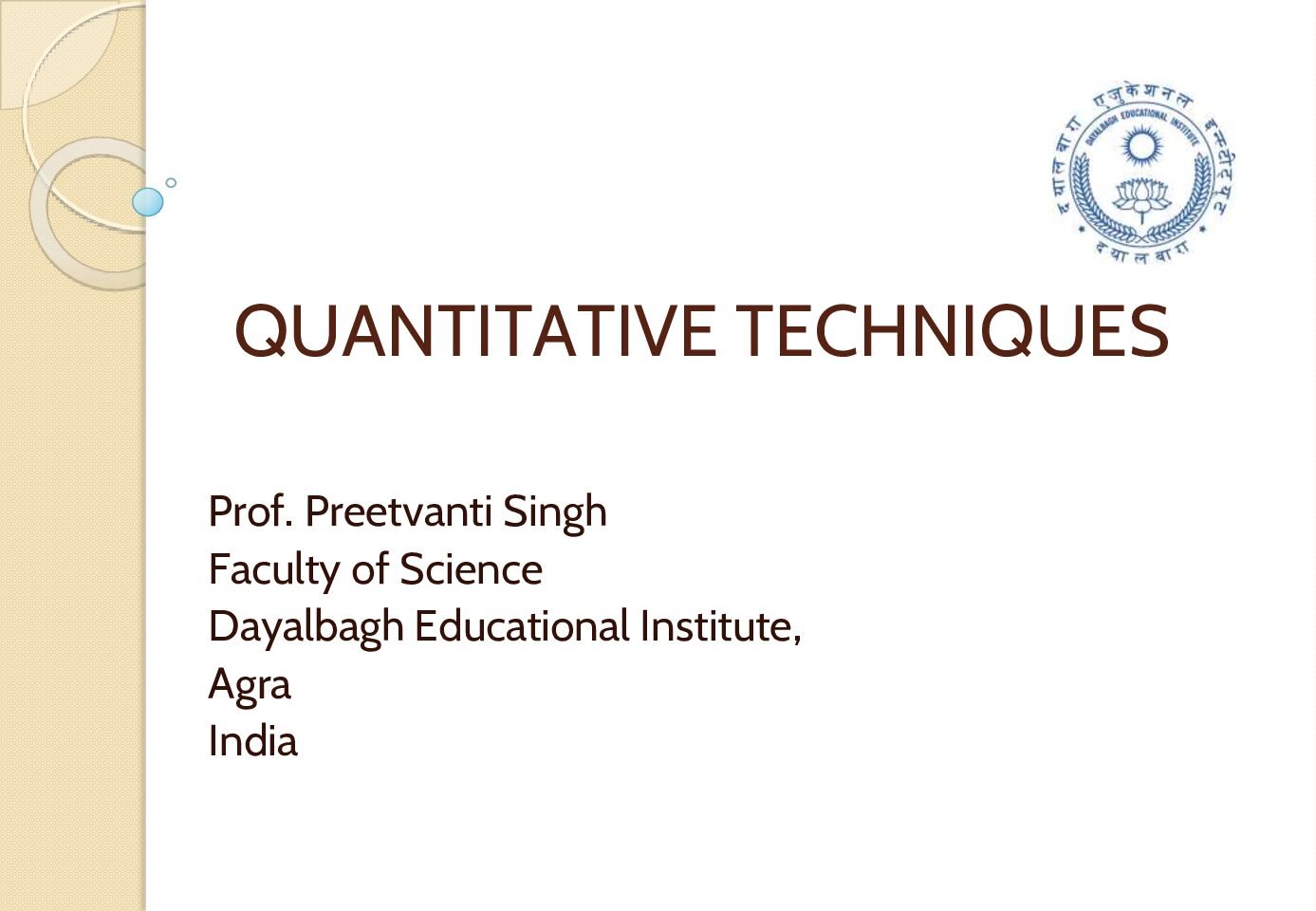 Introduction to Quantitative Techniques – Module 1 Lecture