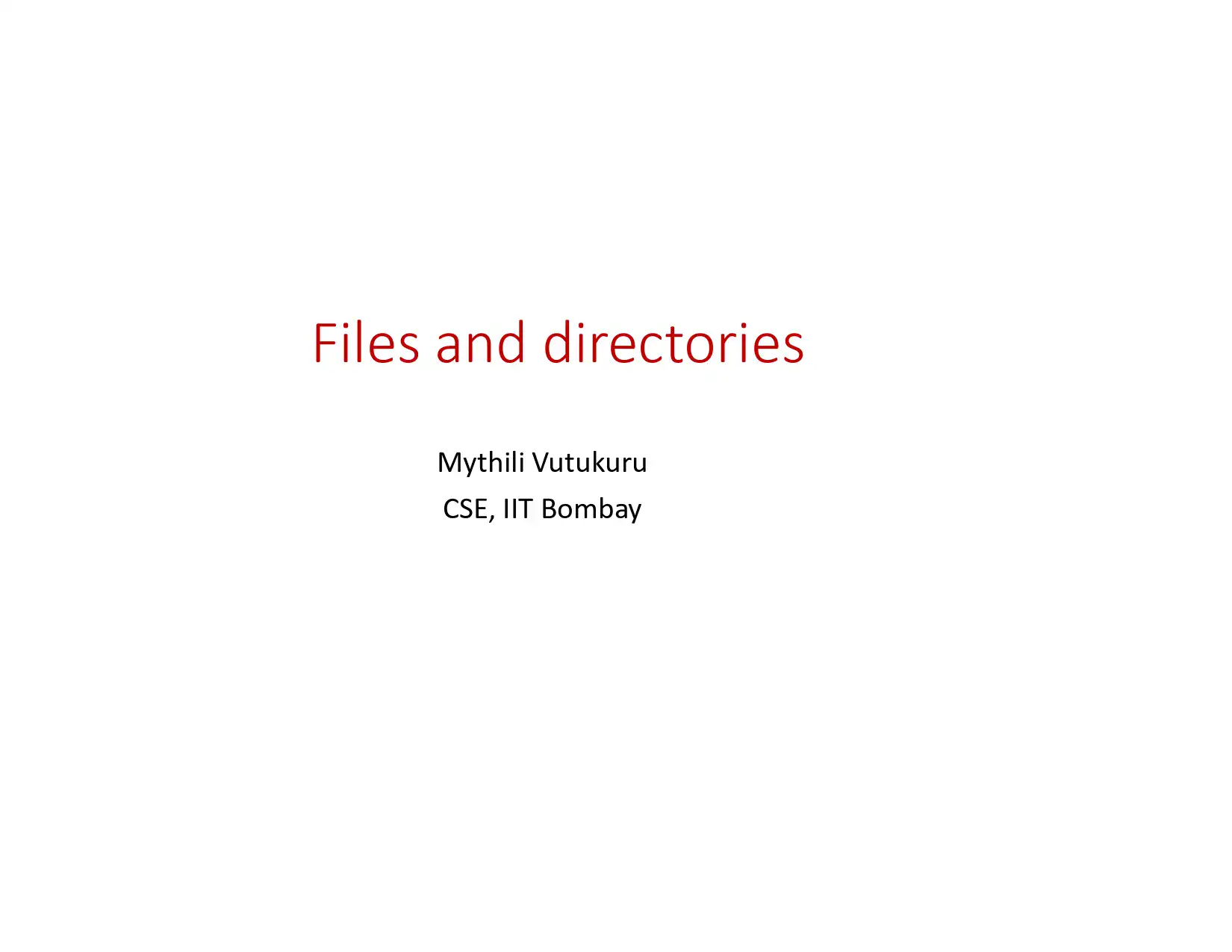Basics of File Systems and File Operations