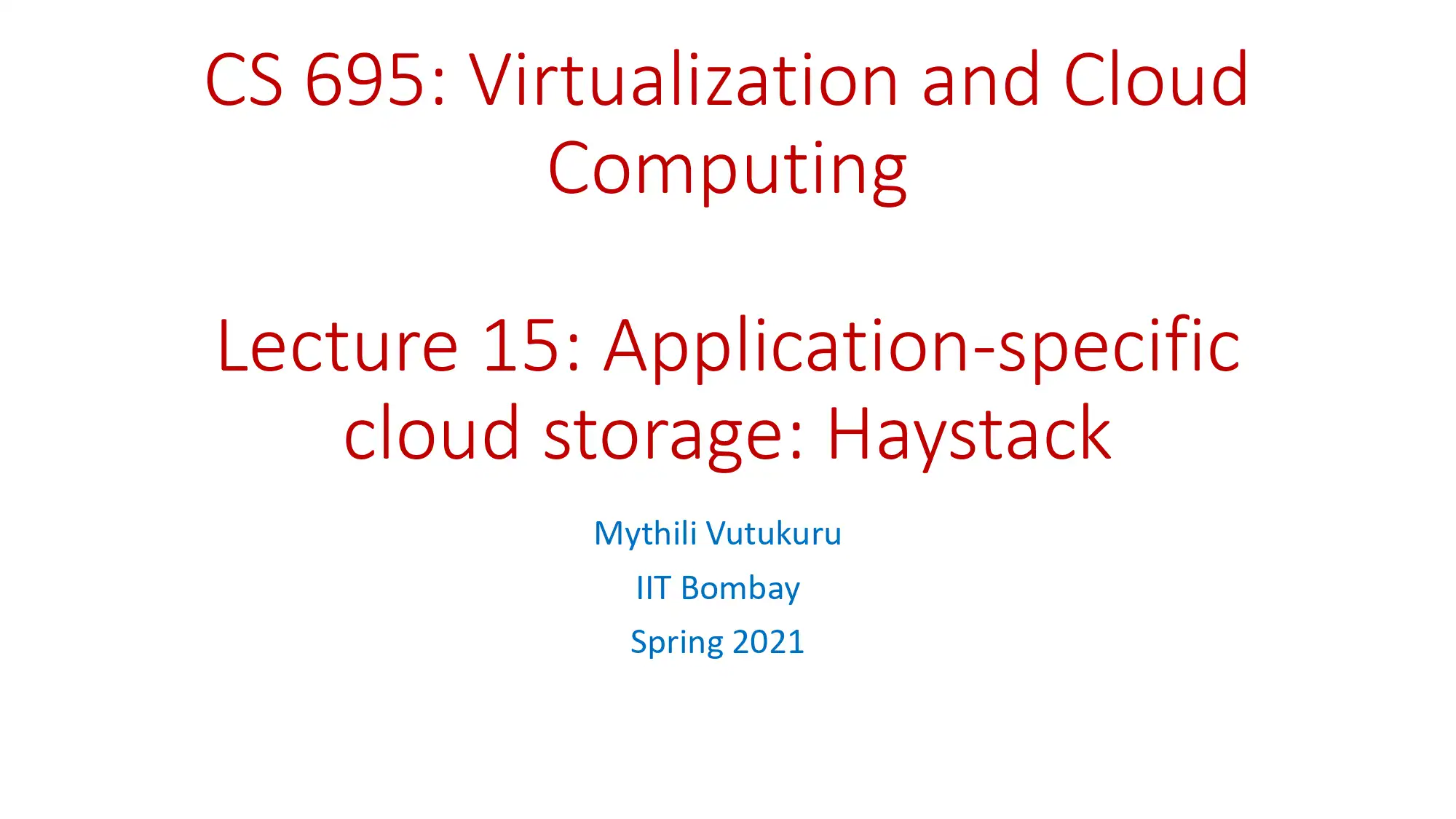  Facebook’s Haystack: Optimized Photo Storage