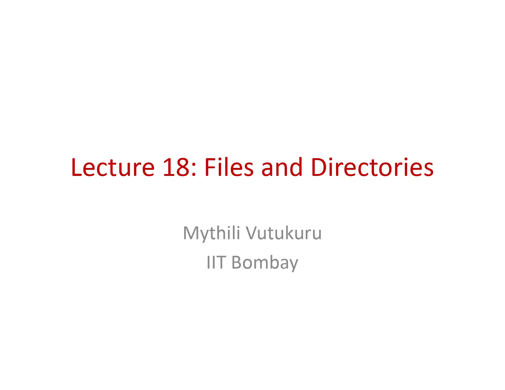 Files and Directories
