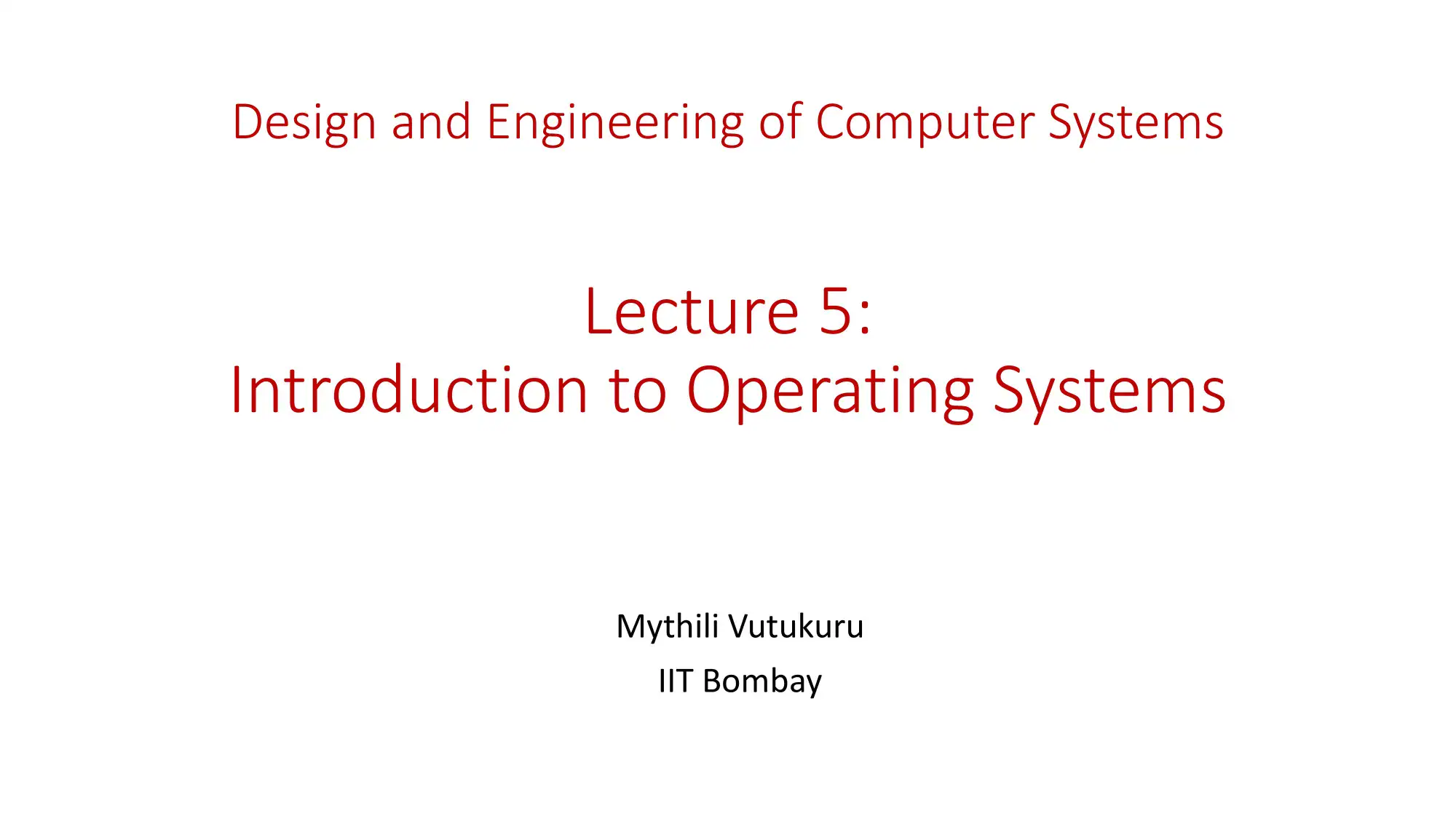 Introduction to Operating Systems