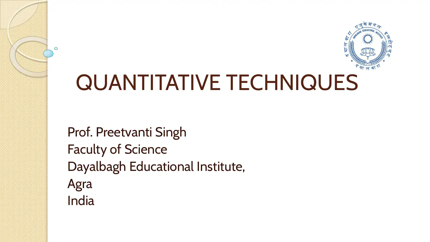 Introduction to Quantitative Techniques & Decision Making Environment