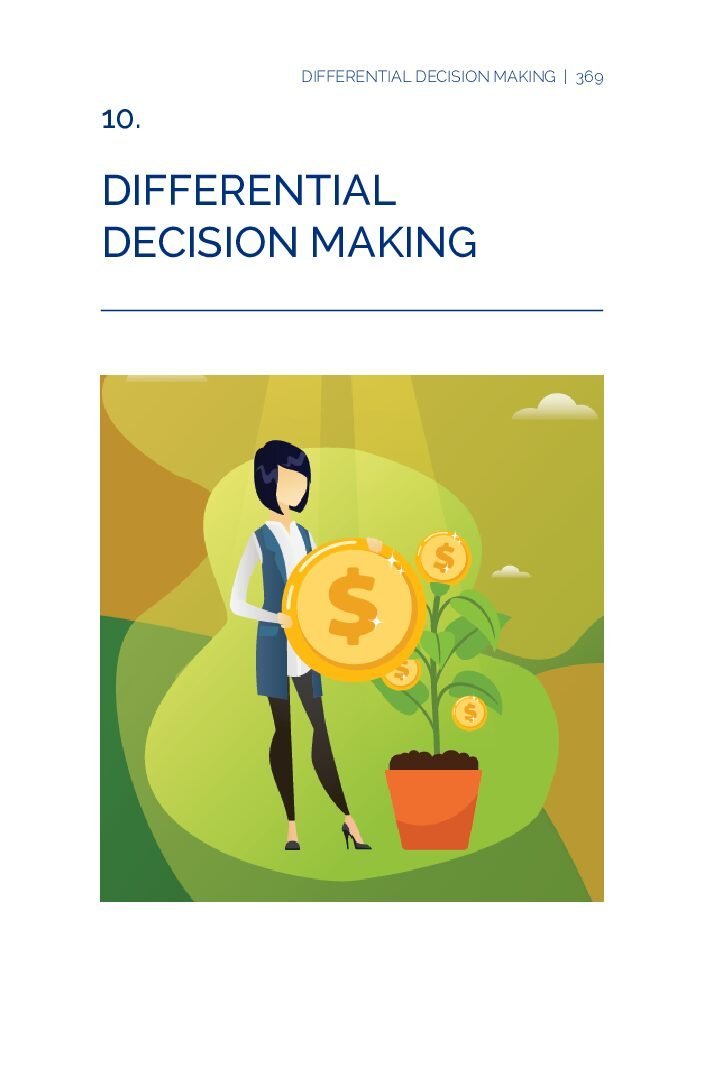 Chapter 10 – Differential Decision Making