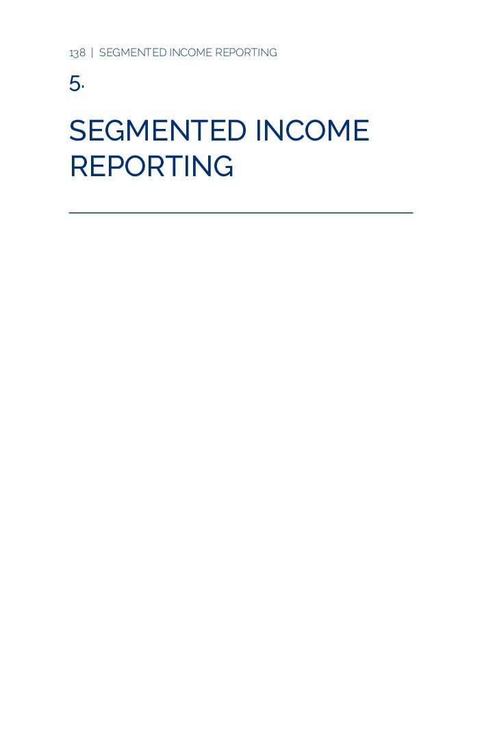 Chapter 5 – Segmented Income Reporting