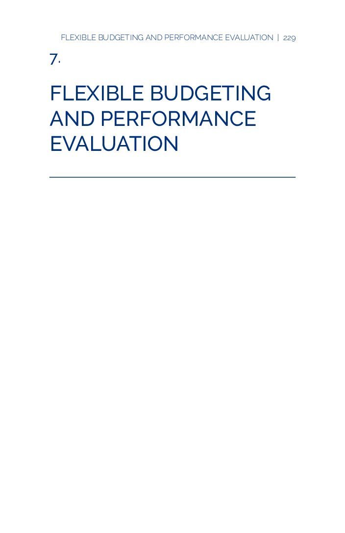 Chapter 7 – Flexible Budgeting and Performance Evaluation